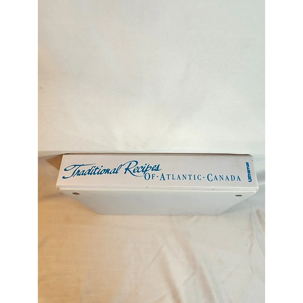 Traditional Recipes of Atlantic Canada Binder Cookbook Ultramar Regional Cooking